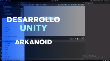 Desarrollando un Videojuego 2D en Unity | Arkanoid | Parte 1