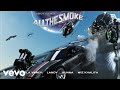 Tyla yaweh  all the smoke landy remix  official audio
