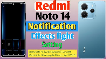 How To Redmi Note 14 5G Notifications Effects light/Redmi Note 14 Message Notification light || 2025