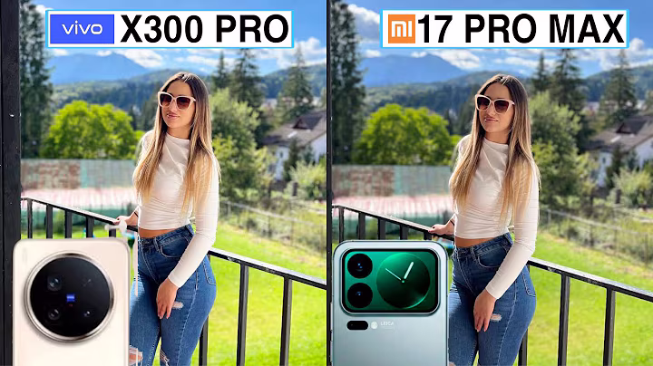 Vivo X300 Pro Vs Xiaomi 17 Pro Max Camera Test Comparison 