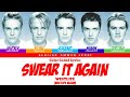 Westlife - Swear It Again (Color Coded Lyrics)