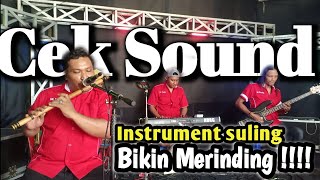 ASLI !!! Cek Sound Instrument Suling Bikin merinding !!! GASS MUSIC audio clarity