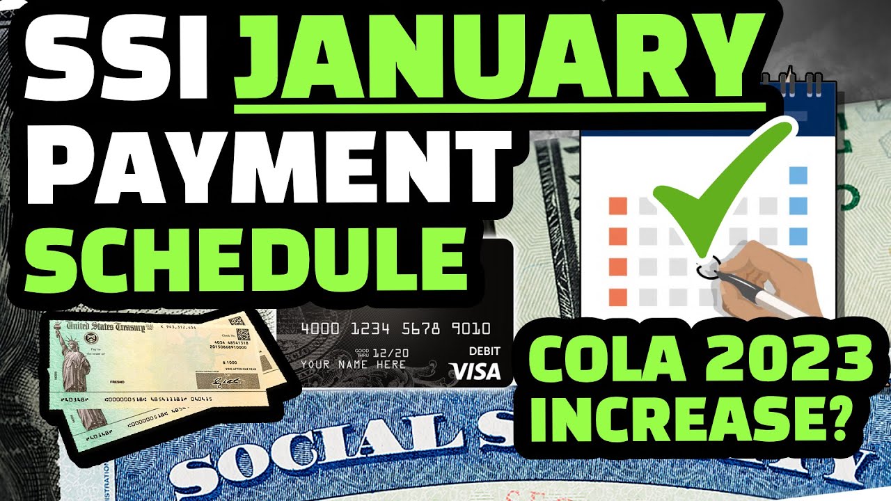 STIMULUS CHECK SSI PAYMENT JANUARY SCHEDULE 2023 & COLA INCREASE 2023