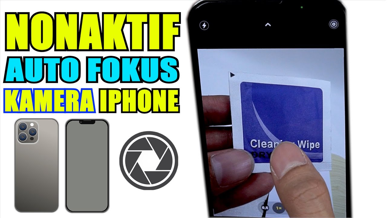 Cara Mematikan Auto Fokus di Kamera iphone yang Ganggu Bikin Pindah