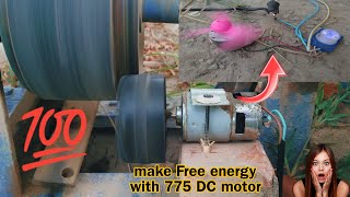 Free Generate Energy With 775 Dc Moter|