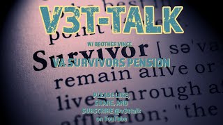 VA Survivors Pension (V3T-TALK)