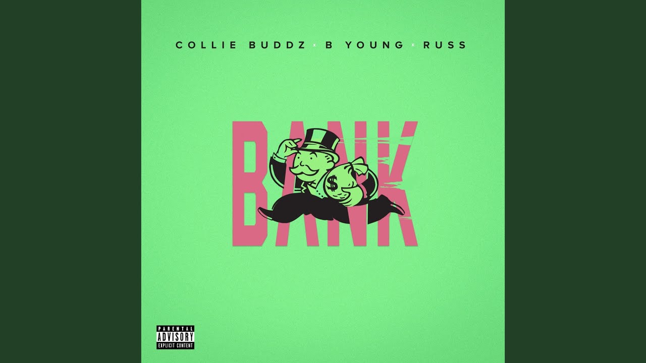 Bank feat B Young  Russ