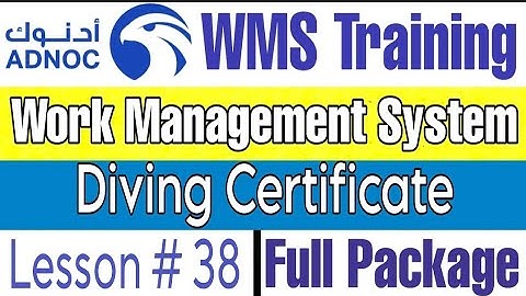 Diving Certificate with Permit in ADNOC WMS | Lecture # 38