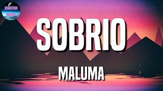 Maluma - Sobrio (Letras\Lyric)