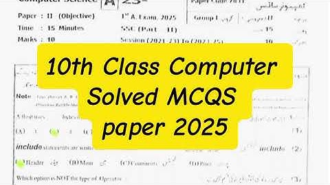 10th class Computer Solved Mcqs paper 2025 10th class computer morning paper2025#10th2025 #coumputer