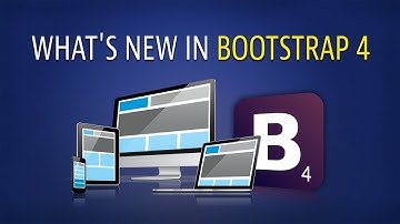 What’s new in Bootstrap 4 | Eduonix