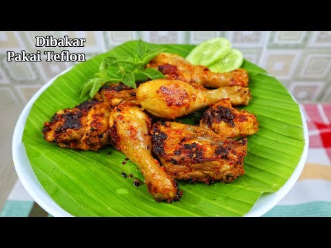 Tutorial Memasak Resep Ayam Bakar Taliwang | Bakarnya Pakai Teflon Yang Sedap