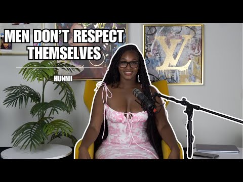 Men Don't Respect Themselves