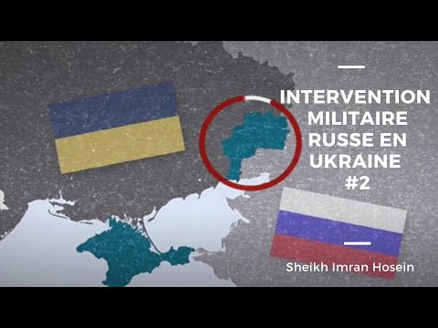 Intervention Militaire Russe En Ukraine#2 [27/03/2022] - Sheikh Imran Hosein