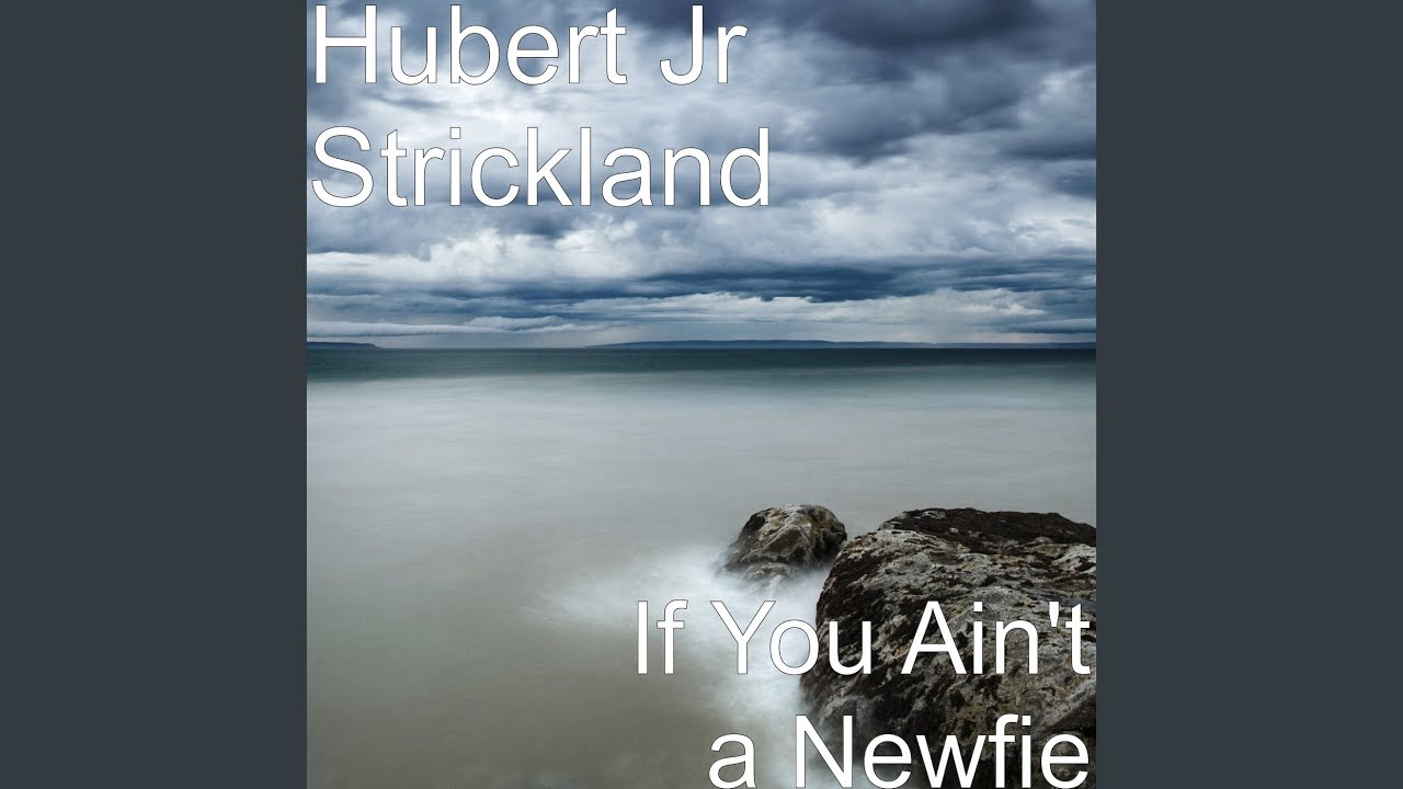 If You Ain't a Newfie