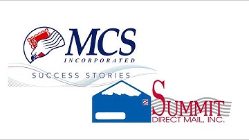 Summit Direct Mail: An MCS Success Story
