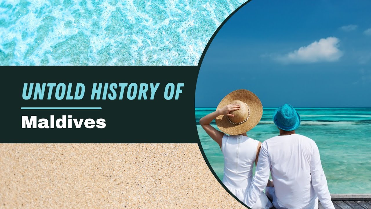 Maldives History Explained || From Buddhist Kingdom to Island Paradise .