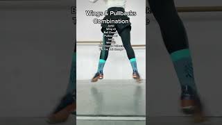 Tap Dance - Mini Tutorial - Wings & Pullbacks Exercise - #SHORTS