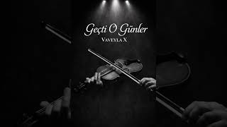 🎵 Vaveyla X – Geçti O Günler | Damar Arabesk 🎻