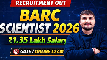 💥 BARC Scientist 2026 Notification OUT | OCES & DGFS | Eligibility, Salary, Exam