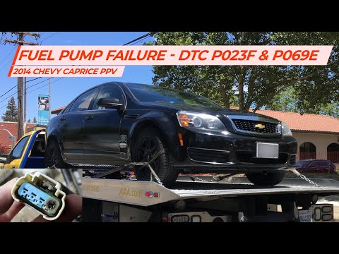 Chevy Caprice PPV - Fuel Pump Failure - DTCs P023F & P069E