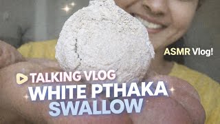 Talking Vlog + White Pthaka Swallow 😍 White Pthaka ka creamy taste 🤤” | Too Soft To Resist! screenshot 3