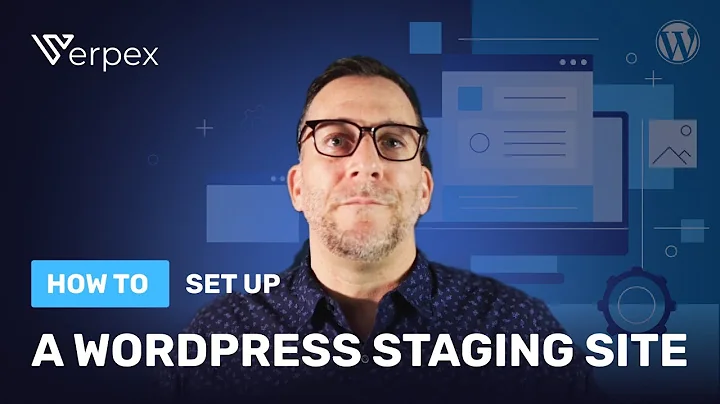 How to Set Up a WordPress Staging Site