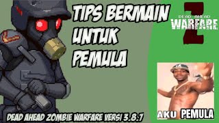Tips for playing the game Dead Ahead Zombie Warfare for beginners screenshot 1
