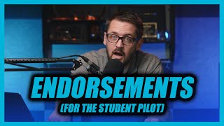 Endorsements for Student Pilots