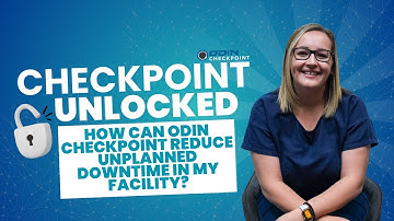 How can Odin Checkpoint reduce unplanned downtime in my facility?