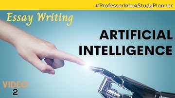 PMS 2022 Study Plan: Essay Topic 1 "Artificial Intelligence"