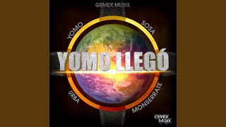 Yomo Llegó