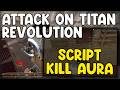 [🔥OP] Attack On Titan Revolution BEST Script Auto Farm, Instant Kill &amp; Esp - Roblox 2026