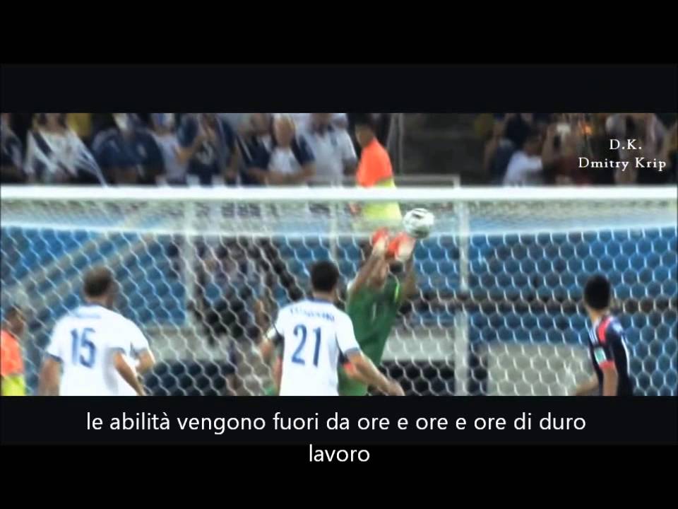 Filmato Motivazionale Per Portieri Youtube