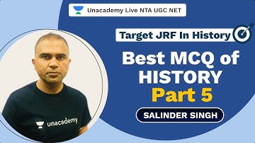 NTA UGC NET | Target JRF In History- Best MCQ of History Part-5 | Salinder | Unacademy