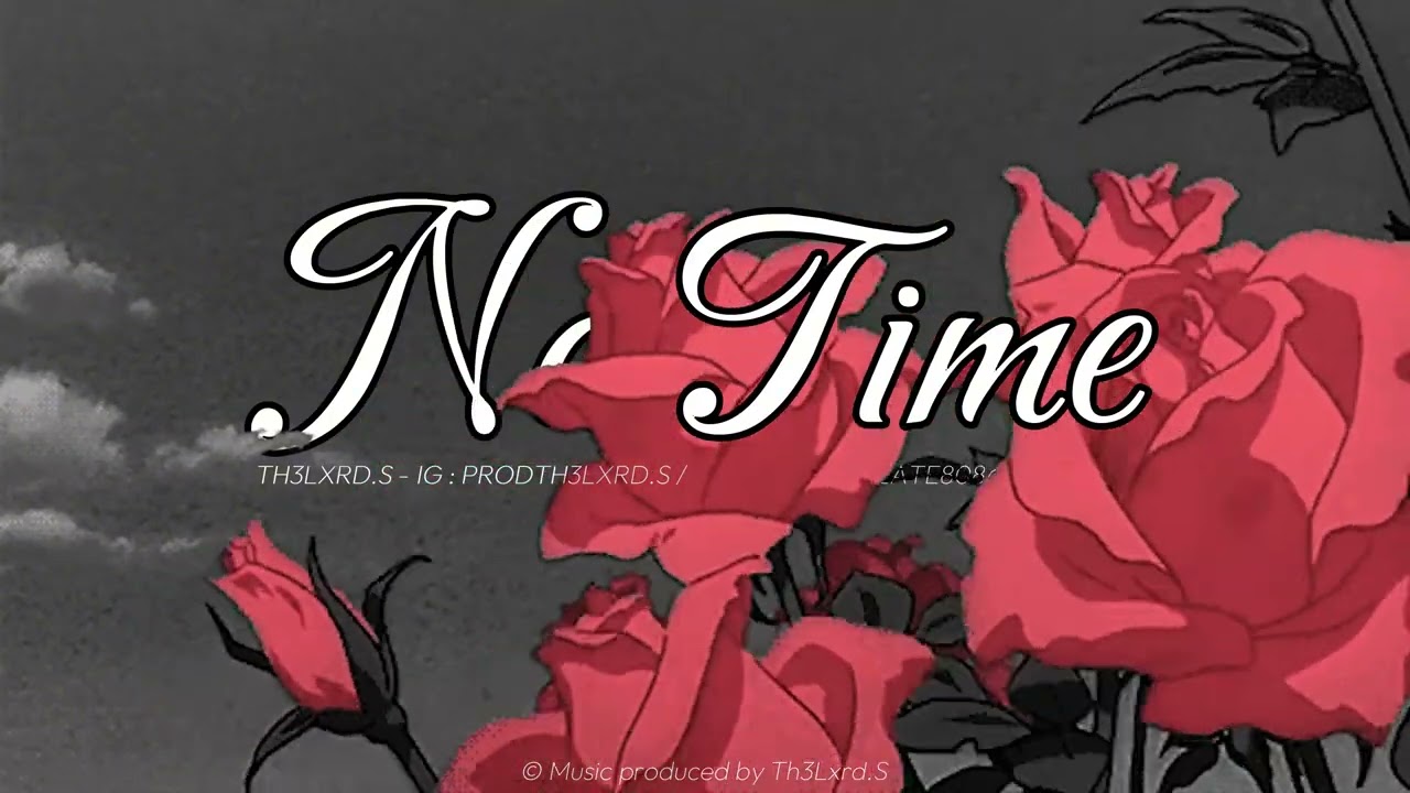 Th3Lxrd.S | 'Safe Place' Pt. 2  - "No Time" | RnB Drill