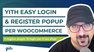 YITH Easy login & register popup for WooCommerce: il miglior plugin di login per il tuo shop