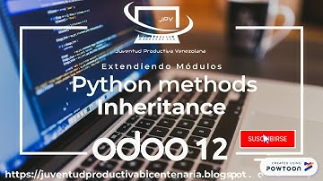 END Odoo 12 -  Python methods Inheritance