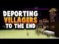 I Deported My Villagers... To An End Island