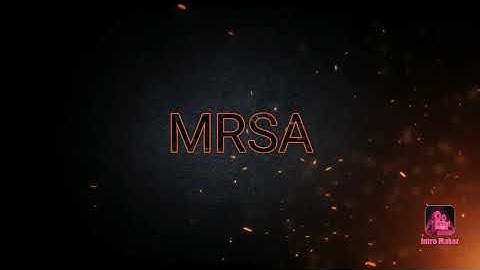 MRSA GANG Intro