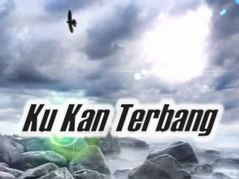 Lagu Rohani - Ku Kan Terbang