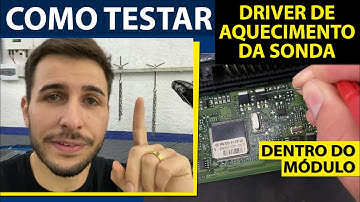 Como testar o driver de aquecimento da sonda DENTRO DO MÓDULO! | Keven Madalozzo