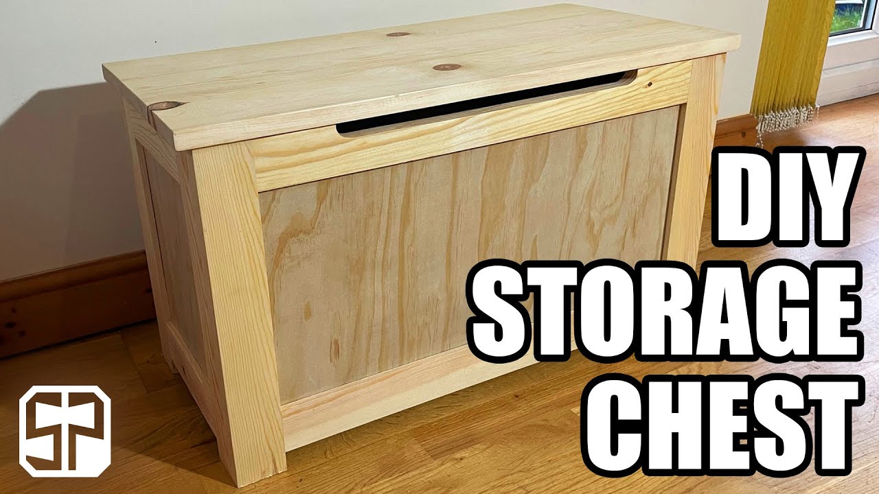 DIY Storage Chest Sawdust Passion YouTube