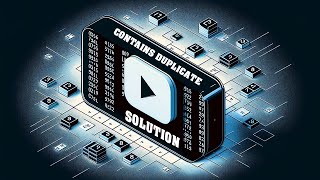 How to solve 'Contains Duplicate' for an Interview | LeetCode Mastery