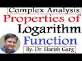 Properties of Logarithm Function |  Elementary Function | Complex Analysis