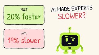 AI Made Expert Developers 19% Slower — But They Felt Faster Guide