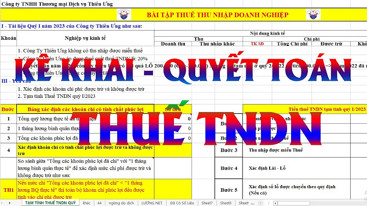 Hướng dẫn quyết toán thuế tndn năm 2023 năm 2024