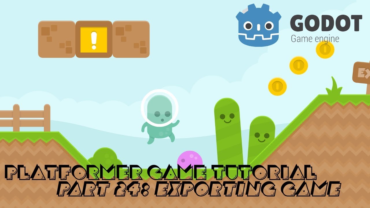 Godot Engine: Platformer Tutorial (EP- 24: Exporting Game) - YouTube