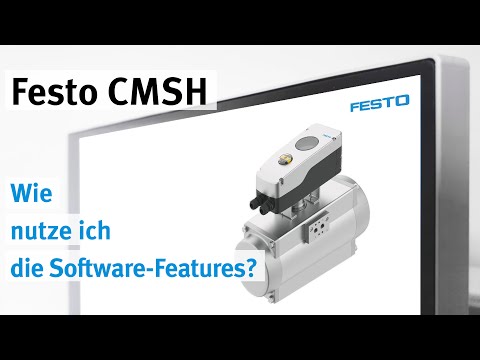 Festo CMSH: Software-Features nutzen