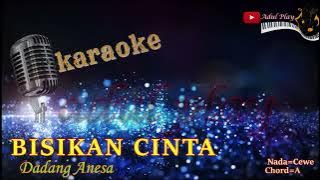 BISIKAN CINTA KARAOKE - DADANG ANESA